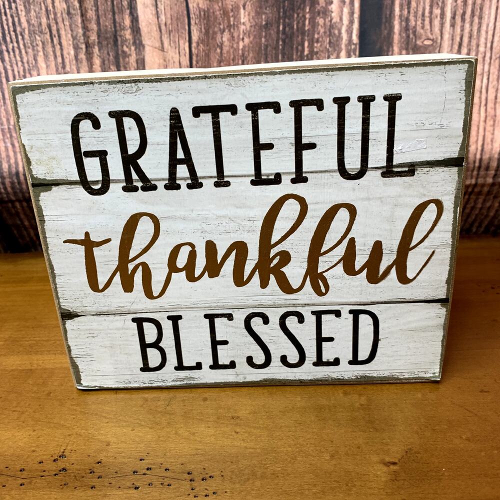 P. Graham Dunn Box Sign Grateful Thankful Blessed White